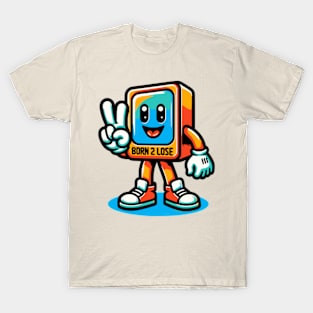 BORN 2 LOSE MASCOT T-Shirt